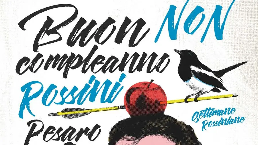 Manifesto della manifestazione Buon (non) compleanno Rossini