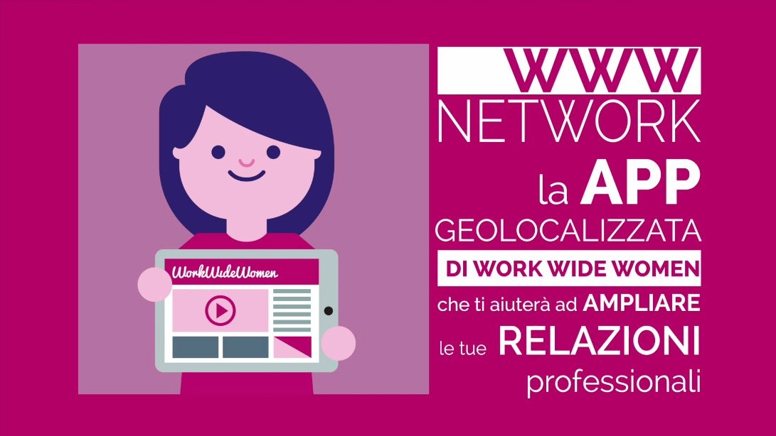 WWW Network, l’app gratuita nata per sostenere le donne nella creazione di network professionali