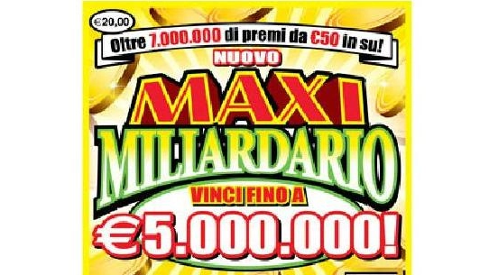 Il gratta e vinci 'Nuovo Maxi Miliardario'