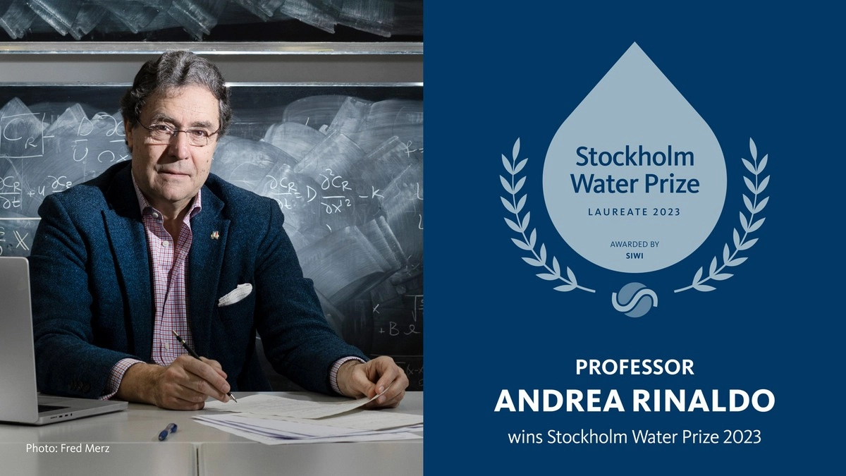 Andrea Rinaldo, il nuovo Nobel dell'Acqua