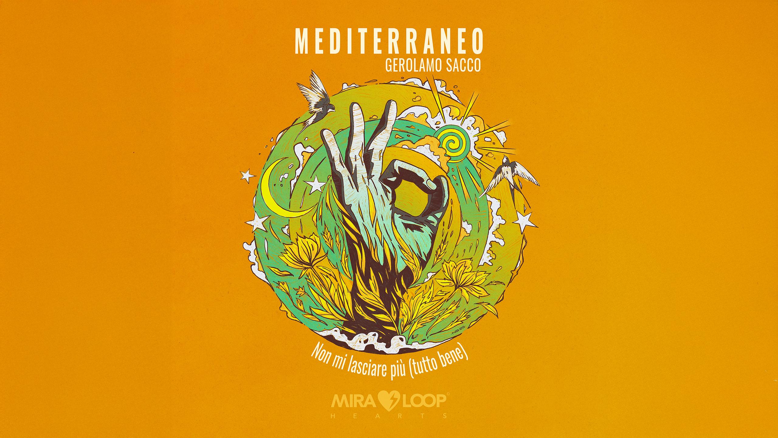 Mediterraneo feat da Ilrestodelcarlino.it Mediterraneo feat Gerolamo Sacco Non Mi Lasciare Più Tutto Bene